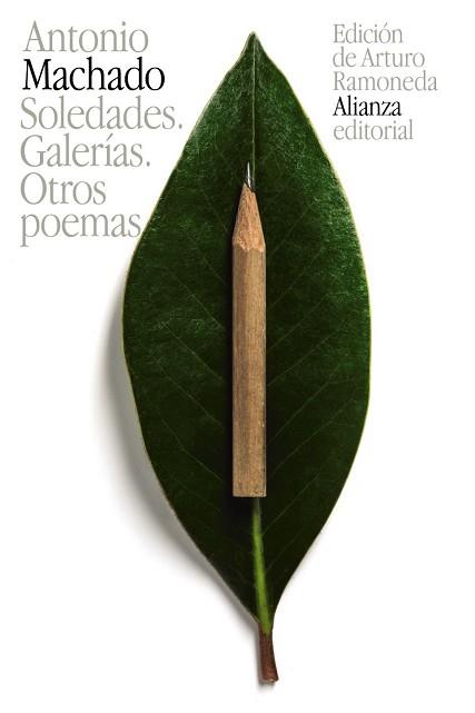 SOLEDADES  GALERIAS. OTROS POEMAS | 9788420691961 | MACHADO, ANTONIO