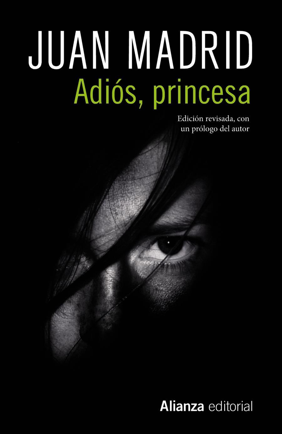 ADIOS, PRINCESA | 9788491813521 | MADRID, JUAN