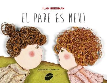 PARE ES MEU, EL | 9788415095828 | BRENMAN, ILAN