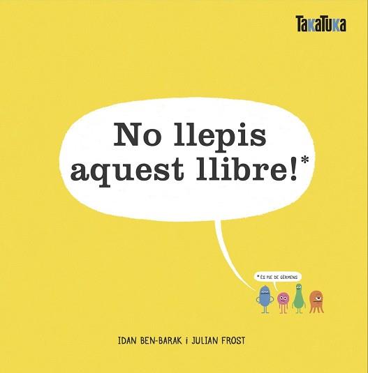 NO LLEPIS AQUEST LLIBRE | 9788417383732 | BEN-BARAK, IDAN