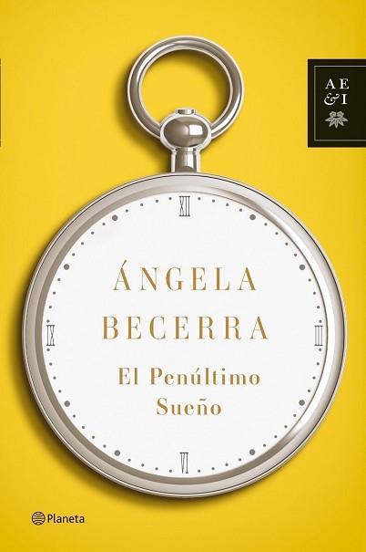 PENULTIMO SUEÑO, EL  | 9788408100393 | BECERRA, ANGELA 