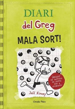 DIARI DEL GREG 8  MALA SORT | 9788490574904 | KINNEY, JEFF