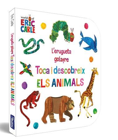 ERUGUETA GOLAFRE, L'                 TOCA I DESCOBREIX ELS ANIMALS | 9788448864941 | CARLE, ERIC