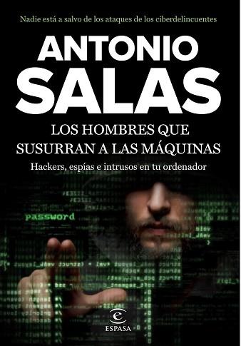 HOMBRES QUE SUSURRAN A LAS MAQUINAS, LOS  | 9788467046212 | SALAS, ANTONIO