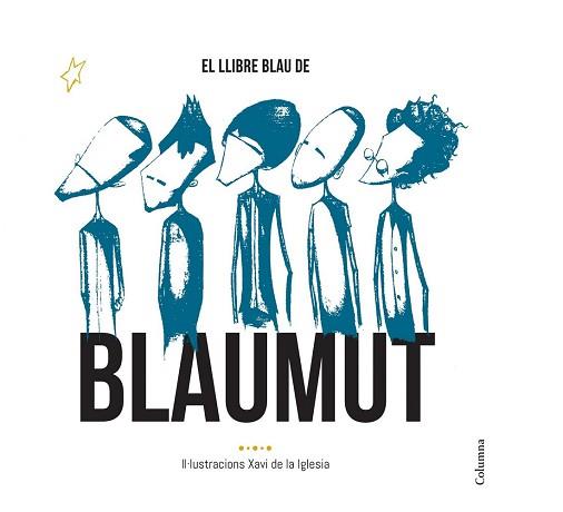 LLIBRE BLAU DE BLAUMUT, EL  | 9788466420556