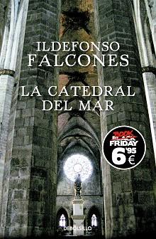 CATEDRAL DEL MAR, LA (EDICIÓN BLACK FRIDAY) | 9788466367257 | FALCONES, ILDEFONSO