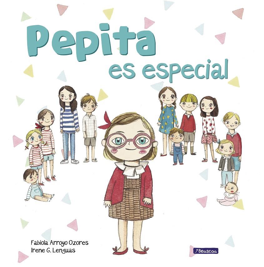 PEPITA ES ESPECIAL | 9788448851682 | ARROYO, FABIOLA / G. LENGUAS, IRENE