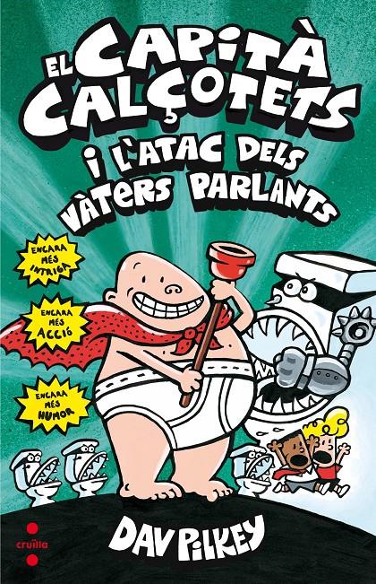 CAPITA CALÇOTETS I L'ATAC DEL VATERS PARLANTS, EL | 9788466142038 | PILKEY, DAV