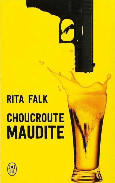 CHOUCROUTE MAUDITE  | 9782290154557 | FALK, RITA