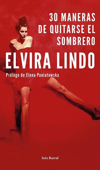 30 MANERAS DE QUITARSE EL SOMBRERO | 9788432234316 | LINDO, ELVIRA