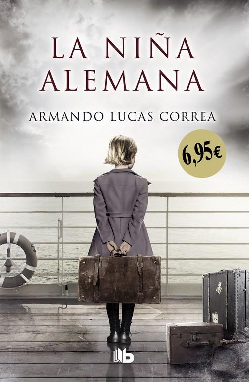 NIÑA ALEMANA, LA | 9788490705476 | LUCAS CORREA, ARMANDO