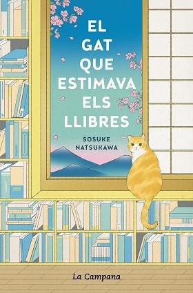 GAT QUE ESTIMAVA ELS LLIBRES, EL | 9788418226359 | NATSUKAWA, SOSUKE