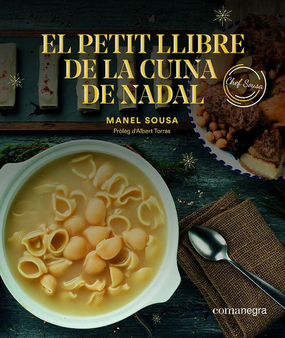 PETIT LLIBRE DE LA CUINA DE NADAL, EL  | 9788417188757 | SOUSA, MANEL