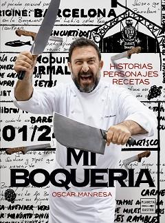 MI BOQUERIA | 9788408191735 | MANRESA, OSCAR