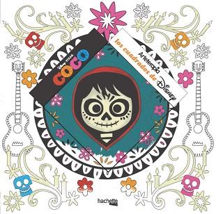 ARTETERAPIA LOS CUADRADOS DE DISNEY: COCO | 9788416857647 | HACHETTE HEROES