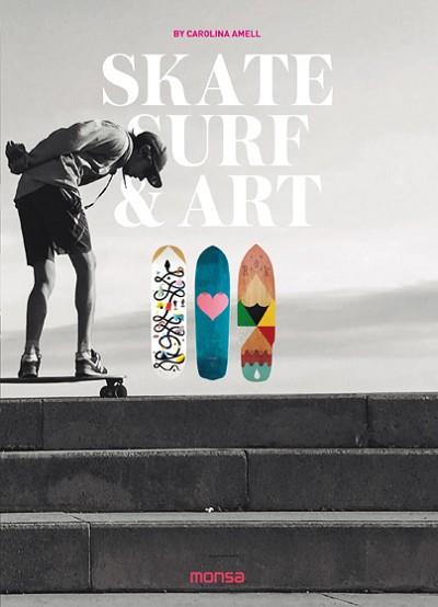 SKATE SURF & ART REF OM1707 | 9788416500437 | AMELL CAROLINA 