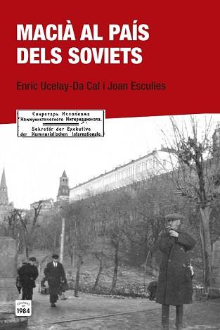 MACIA AL PAIS DELS SOVIETS  | 9788415835684 | UCELAYDA CAL, ENRIC