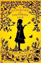 EVOLUCION DE CALPURNIA TATE, LA  | 9788499181035 | KELLY, JACQUELINE