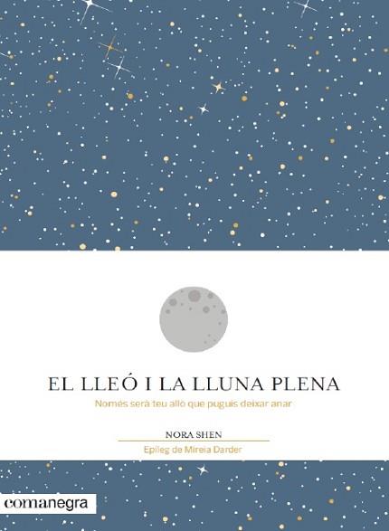 LLEO I LA LLUNA PLENA, EL  | 9788416605194 | SHEN, NORA