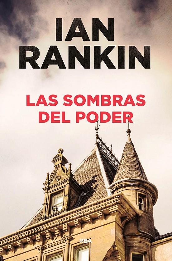 SOMBRAS DEL PODER, LAS  | 9788491870821 | RANKIN , IAN