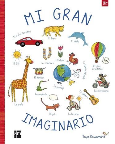 GRAN IMAGINARIO, MI  | 9788467583472 | KAWAMURA, YAYO