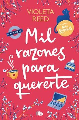 MIL RAZONES PARA QUERERTE MIS RAZONES 2 | 9788413147475 | REED, VIOLETA