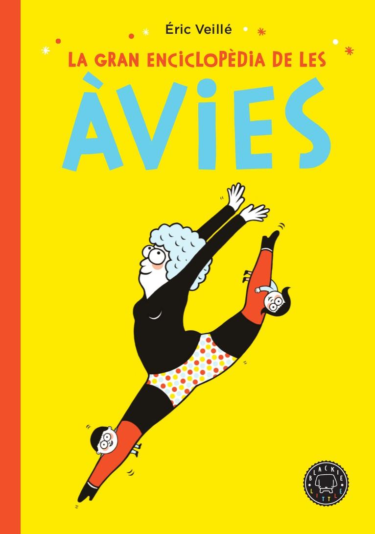 GRAN ENCICLOPEDIA DE LES AVIES, LA | 9788417552152 | VEILLE, ERIC