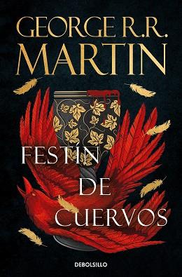 FESTIN DE CUERVOS (CANCIÓN DE HIELO Y FUEGO 4) | 9788466374965 | R.R. MARTIN, GEORGE