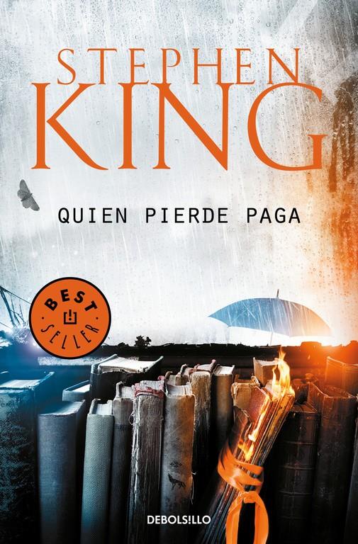 QUIEN PIERDE PAGA (TRILOGIA BILL HODGES 2) | 9788466341660 | KING, STEPHEN 