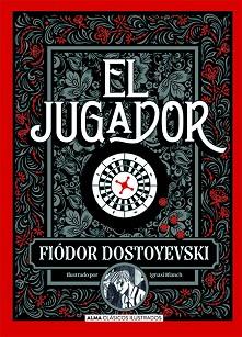 JUGADOR, EL | 9788418395123 | DOSTOEVSKIÏ, FIODOR MIJAÏLOVICH