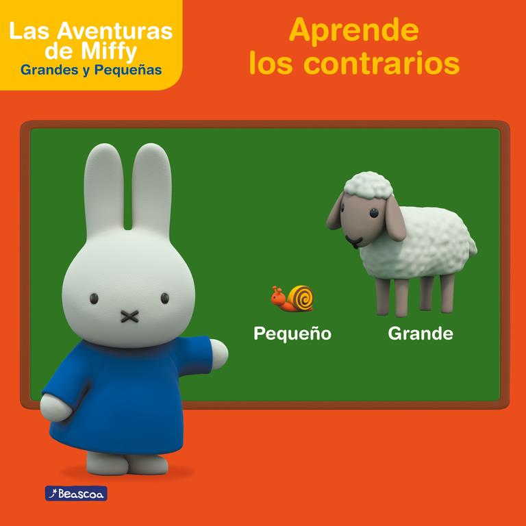 APRENDE LOS CONTRARIOS CON MIFFY  (LAS AVENTURAS DE MIFFY. DIDÁCTICOS) | 9788448848101