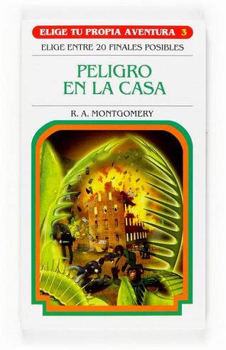 PELIGRO EN LA CASA | 9788467520637 | MONTGOMERY, R.A.