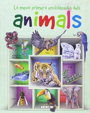 MEVA PRIMERA ENCICLOPEDIA D´ANIMALS, LA  | 9788490374412 | VV.AA.