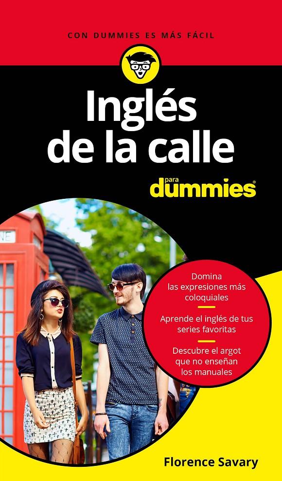 INGLES DE LA CALLE PARA DUMMIES | 9788432903786 | SAVARY, FLORENCE