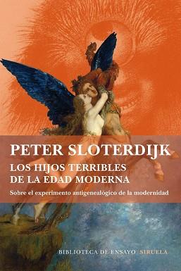 HIJOS TERRIBLES DE LA EDAD MODERNA, LOS  | 9788416465286 | SLOTERDIJK, PETER