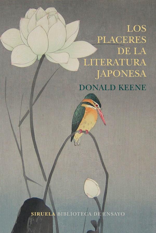 PLACERES DE LA LITERATURA JAPONESA, LOS  | 9788417308223 | KEENE, DONALD