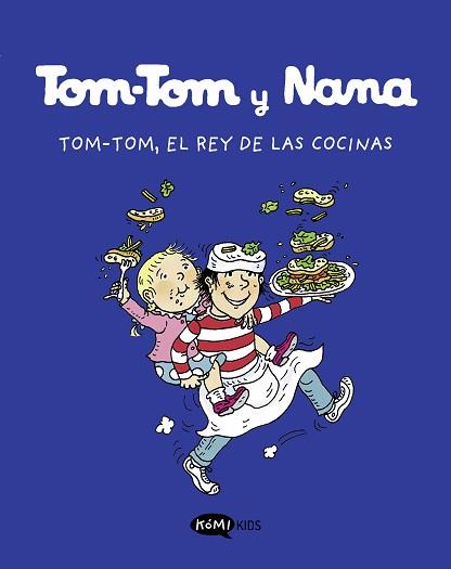 REY DE LAS COCINAS Y NANA 3  TOM.TOM, EL  | 9788419183101