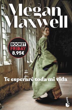 TE ESPERARE TODA MI VIDA | 9788408294641 | MAXWELL, MEGAN