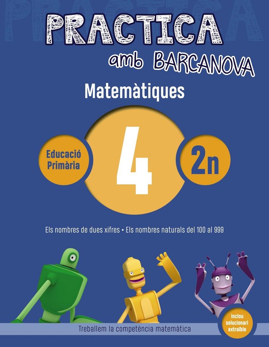 PRACTICA AMB BARCANOVA MATEMATIQUES 4 | 9788448945534 | ACHON, JORDI /UTGES, JOSEP MARIA