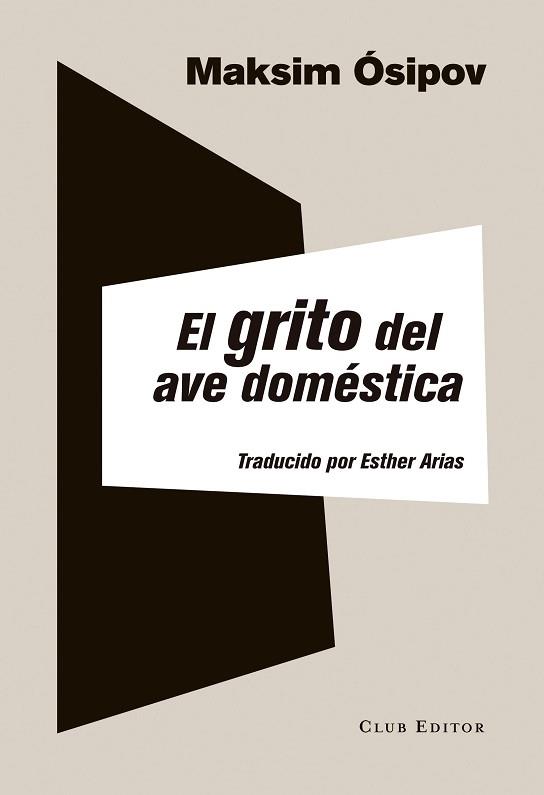 GRITO DEL AVE DOMESTICA, EL  | 9788473291972 | OÇSIPOV, MAKSIM