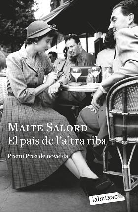 PAIS DE L'ALTRA RIBA, EL | 9788419107275 | SALORD, MAITE