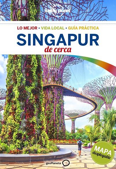 SINGAPUR DE CERCA 1 LONELY PLANET | 9788408167693 | JONG, RIA DE / BONETTO, CRISTIAN