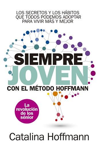 SIEMPRE JOVEN CONEL METODO HOFFMANN  | 9788417057756 | HOFFMANN, CATALINA