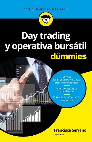 DAY TRADING Y OPERATIVA BURSATIL PARA DUMMIES | 9788432903168 | SERRANO RUIZ, FRANCISCA