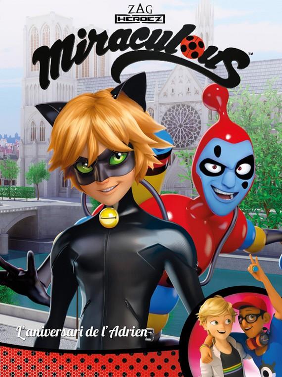 ANIVERSARI DE L'ADRIEN  MIRACULOUS  PRODIGIOSA LADYBUG COMIC | 9788448848958