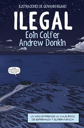 ILEGAL     COMIC | 9788491048121 | COLFER, EOIN/DONKIN, ANDREW