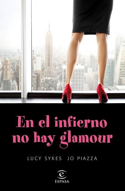 EN EL INFIERNO NO HAY GLAMOUR | 9788467047899 | SKYES, LUCY 