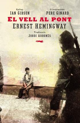 VELL AL PONT, EL | 9788494494277 | HEMINGWAY, ERNEST