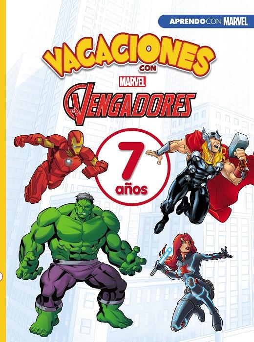 VACACIONES CON LOS VENGADORES 7 AÑOS | 9788417630072 | MARVEL