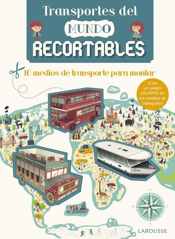 TRANSPORTES DEL MUNDO RECORTABLES | 9788416641482 | LAROUSSE EDITORIAL